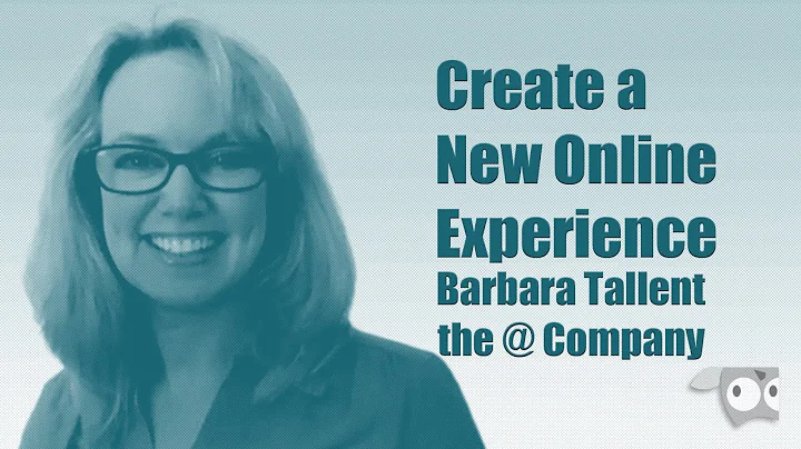 Create a New Online Experience with Barbara Tallent