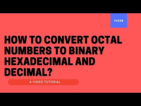 HOW TO CONVERT OCTAL NUMBERS TO BINARY, HEXADECIMAL AND DECIMAL?