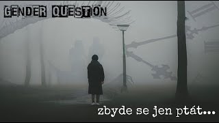 Gender Question - Zbyde se jen ptát [OFFICIAL LYRICS VIDEO 2023]