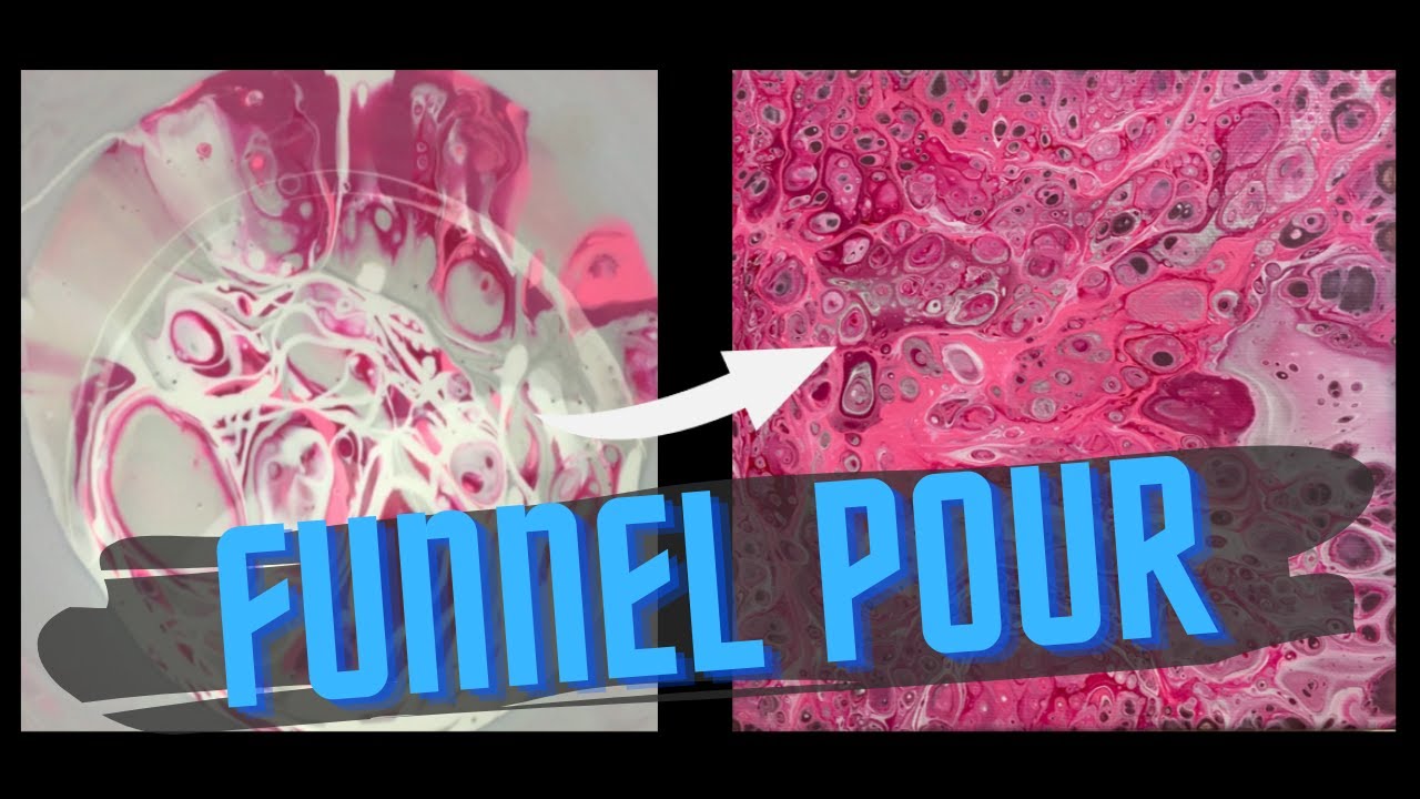Acrylic Pour FUNNEL POUR Fluid Art technique for Beginners! - YouTube