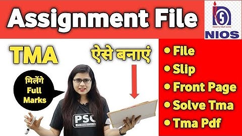 Nios Assignment File, Nios Assignment, Nios Tma, How to make nios assignment Live Demo class 10 & 12