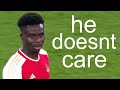 Bukayo saka doesnt care if the angle is tight