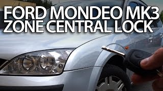 How to activate zone central lock in Ford Mondeo MK3 (safety selective unlocking)