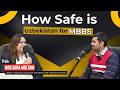 MBBS in Uzbekistan 2026 – Is It Really Safe for Indian Students?