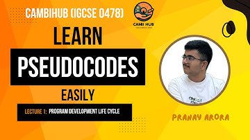 IGCSE 0478 COMPUTER SCIENCE PSEUDOCODES Lecture 1 | Complete Explanation, Pranay Arora- CambiHub