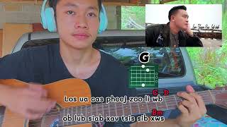 Lam yuam kuv lub siab -txom xyooj(Guitar)