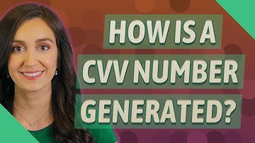 How is a CVV number generated?