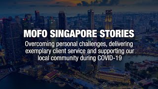 MoFo Singapore Stories