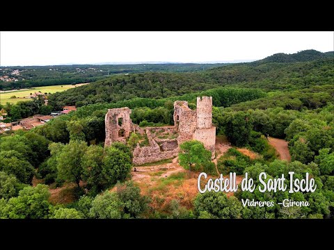 Castell de Sant Iscle. Vidreres-Girona