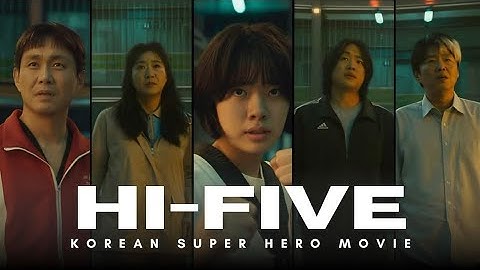 🎬 Hi Five (2025) Full Movie Explained in English | Korean Superhero Action Thriller Breakdown