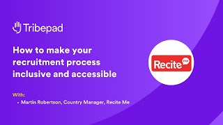 How to make your recruitment process inclusive and accessible