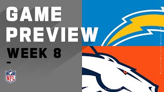 Los Angeles Chargers vs. Denver Broncos | NFL Week 8 Game Preview