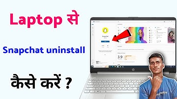 Laptop se snapchat app uninstall kaise kare | how to uninstall snapchat app in laptop