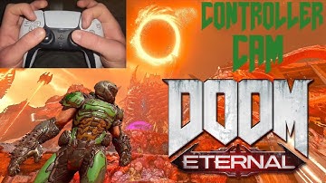 Controller Cam Pro Gameplay | DOOM Eternal 4k/60Fps