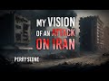 My Vision of an Attack on Iran | Perry Stone