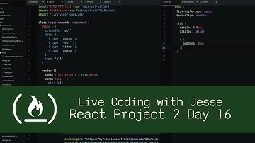 React Project 2 Day 16 - Live Coding with Jesse