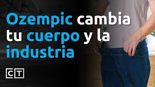 La inyección Ozempic cambia tu cuerpo y la industria