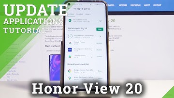 How to Update Apps in Honor View 20 - App Version