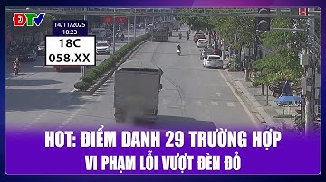 HOT: Điểm danh 29 trường hợp vi phạm lỗi vượt đèn đỏ | An toàn giao thông 24-11-2025 | Điện Biên TV