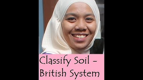 PAT203 Lecture 3 - Part 2: An example of classifying soils using British Soil Classification System