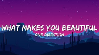 One Direction - What Makes You Beautiful(Lyrics)