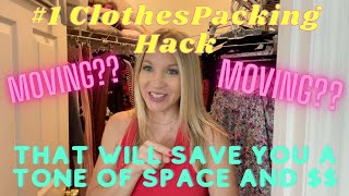The BEST way to pack clothes for moving that will save you a TON of space and money | DecorSauce