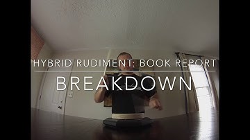 Hybrid Rudiment: Book Report (Breakdown)