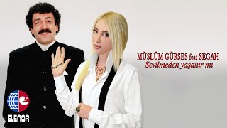 Müslüm Gürses feat Segah - Sevilmeden Yaşanır Mı (Nette İlk) Resimi