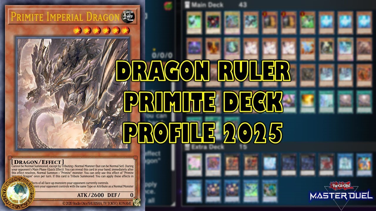 Dragon Ruler Primite Deck Profile 2025 | Yu-Gi-Oh! Master Duel