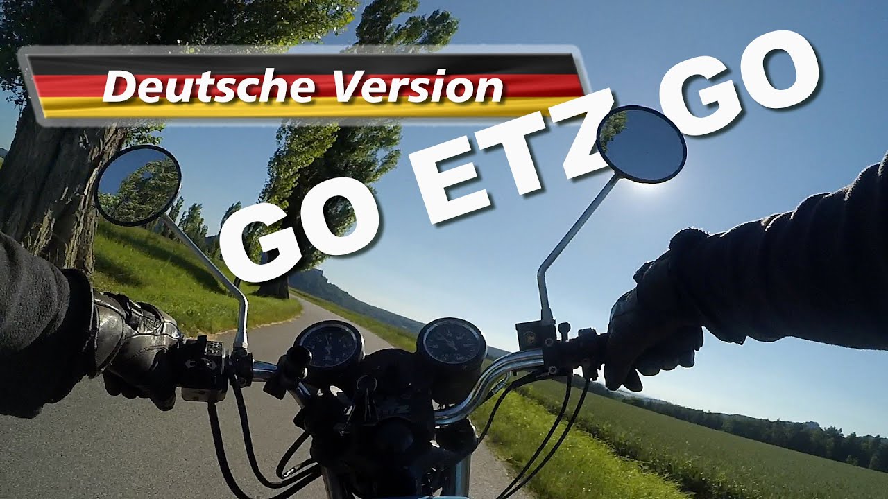 Go ETZ Go - Deutsche Version Motorradreise, MZ ETZ, Deutschland, Dokumentarfilm