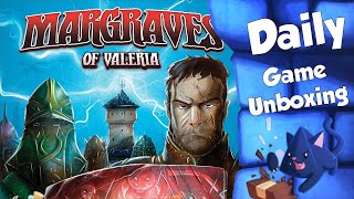 Margraves of Valeria - Daily Game Unboxing