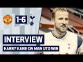 INTERVIEW | HARRY KANE ON MANCHESTER UNITED WIN