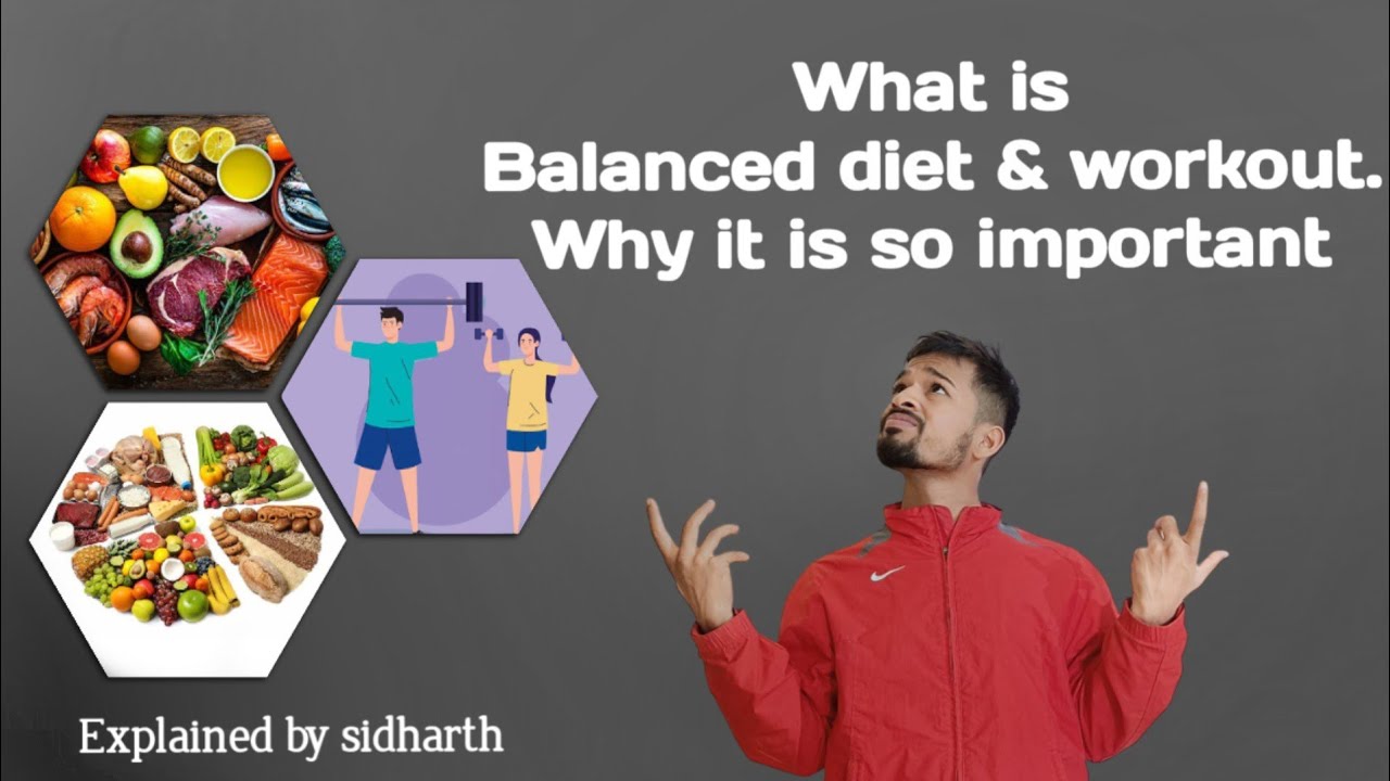 What is Balanced diet and workout, why it is so important. •|• hit till ...