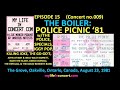 Capture de la vidéo Ep 15(No.9) The Boiler: Police Picnic '81, The Grove, Oakville, Ontario, Canada, August 23, 1981