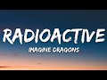Imagine Dragons - Radioactive Lyrics