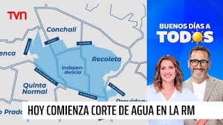 Hoy comienza: Corte de agua de 36 horas en seis comunas de la región Metropolitana | BDAT