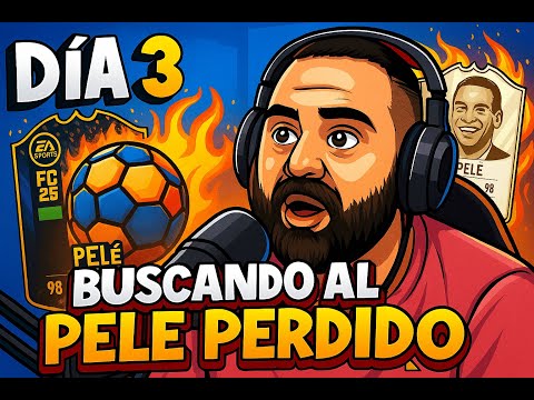DÍA 3: Estoy PERDIENDO la esperanza de CONSEGUIR a Pelé 99 😭