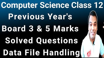 data file handling 3 marks questions from previous year