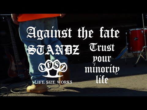 STANDZ -  AGAINST THE FATE【MV】ミクスチャーロック