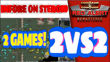 (467) - C&C Remastered - INFORE ON STEROID - 2vs2 (2 games)