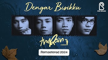 The Rain - Dengar Bisikku REMASTERED 2024 | Official Lyric Video