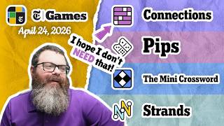 Nyt Connections Pips Mini Crossword And Strands  April 24 2026