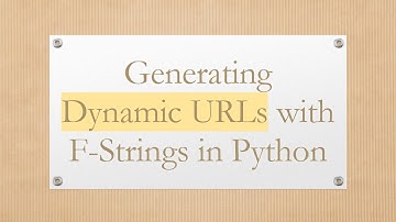 Generating Dynamic URLs with F-Strings in Python