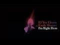 El ten eleven  im right here feat emile mosseri lyric