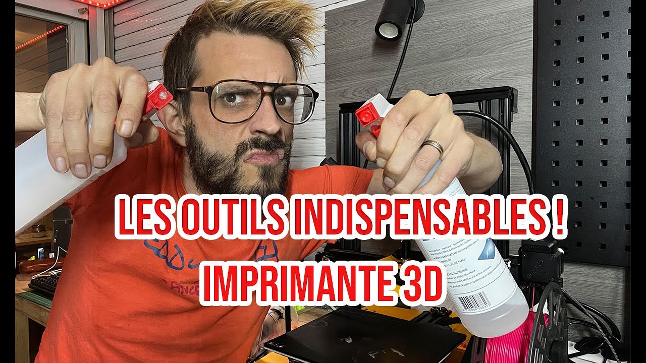 LES OUTILS INDISPENSABLES POUR DEBUTER L'IMPRESSION 3D 