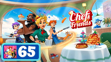 Chef & Friends: Cooking Game - Part 65 - Fall Fair - Gameplay
