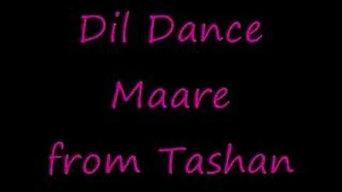 Dil dance maare