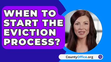 When to Start the Eviction Process? - CountyOffice.org