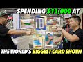 SHOPPING WITH A $11,000 BUDGET AT THE WORLD’S BIGGEST CARD SHOW!