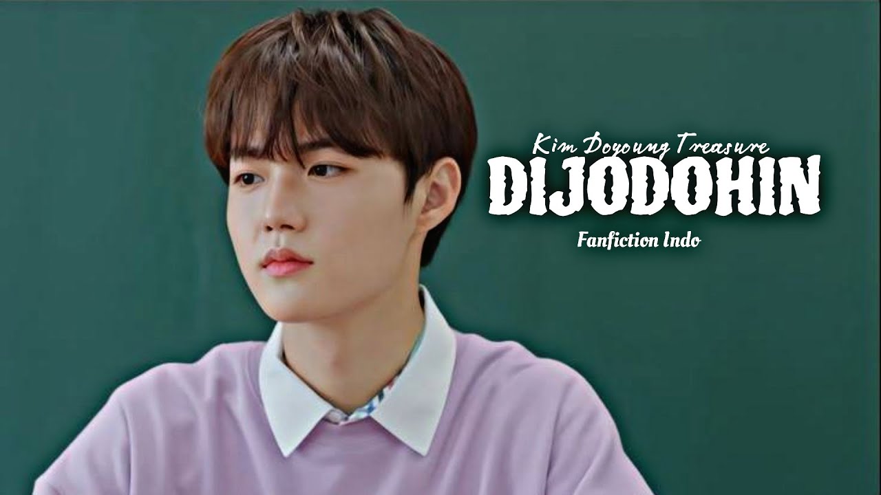 FF DOYOUNG TREASURE DIJODOHIN Part 7 PENYESALAN YouTube